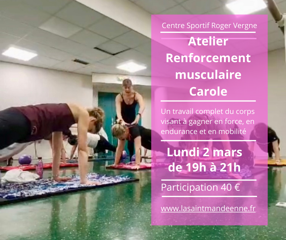 ATELIER RENFORCEMENT MUSCULAIRE - CAROLE - LUNDI 02/03 19H-21H