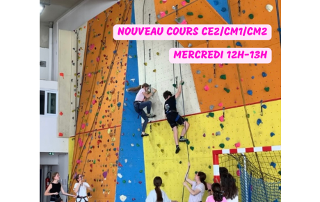ESCALADE : NOUVEAU COURS MERCREDI 12H-13H